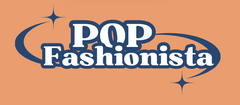 Pop Fashionista